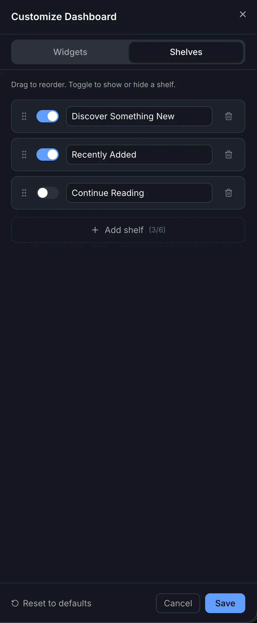 Customize Dashboard panel showing the Shelves tab with three shelves and an Add shelf button showing 3/6